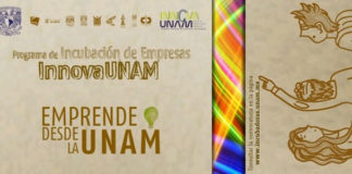 Innovación y Emprendimiento: Nuevos Retos para la UNAM