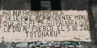 Comunidades totonacas exigen cancelar proyecto hidroeléctrico que benefeciaría a Walmart