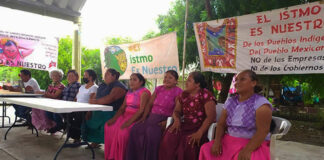 Pueblos y comunidades de Oaxaca y Veracruz rechazan Corredor Interoceánico y Parques Industriales