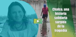 Chalco, una historia solidaria surgida de la tragedia