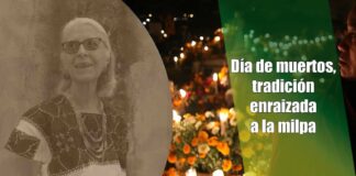 Día de muertos, tradición enraizada a la milpa