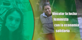 Vincular la lucha feminista con la economía solidaria