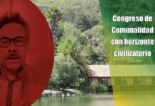 Congreso de Comunalidad con horizonte civilizatorio