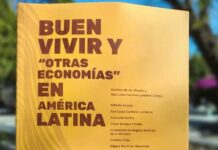 Invitan a presentación del libro Buen Vivir y “otras economías” en América Latina
