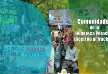Comunidades de la Huasteca Potosina dicen no al fracking